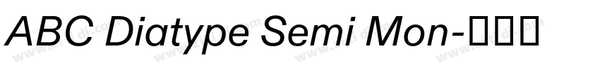 ABC Diatype Semi Mon字体转换